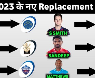 IPL 2023 - Injured Players List & Replacement players of IPL 2023