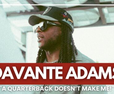 Davante Adams: “A Quarterback Doesn’t Make Me!” | I AM ATHLETE