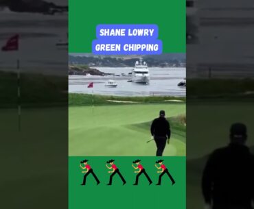 Shane Lowry green chipping  ⛳️