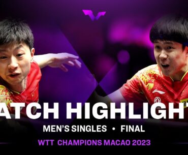 Ma Long vs Wang Chuqin | MS Final | WTT Champions Macao 2023