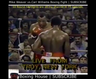 Mike Weaver  vs. Carl Williams | Boxing Fight Highlights 1986 | Turkish Lecture