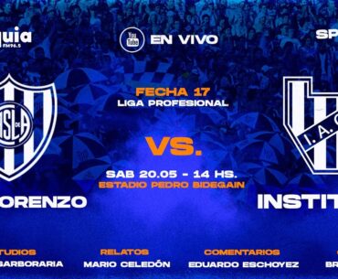 EN VIVO | San Lorenzo - INSTITUTO | Liga Profesional | Radio Suquia