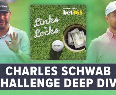 2023 Charles Schwab Challenge Betting Preview & Golf Picks | Links and Locks Podcast