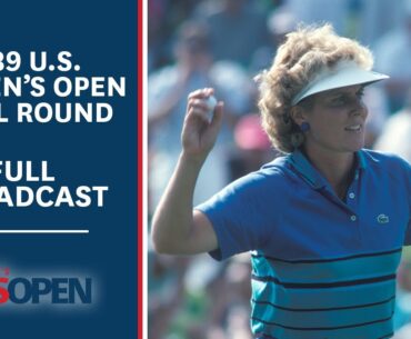 1989 U.S. Women's Open (Final Round): Betsy King Wins at Indianwood | Full Broadcast