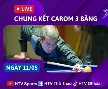 🔴 TRỰC TIẾP HTV KEY | CHUNG KẾT BIDA CAROM 3 BĂNG | SEA GAMES 32 (11/05/2023)