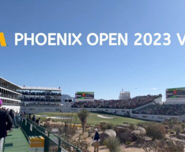 WM PHOENIX OPEN 2023 SUNDAY VLOG FT. SCHEFFLER, THOMAS, RAHM, FOWLER + MEMBER'S CLUB EXPERIENCE!!