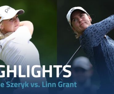 No. 57 Maddie Szeryk vs. No. 8 Linn Grant Day 1 Highlights | Day 1 Bank of Hope LPGA Match-Play