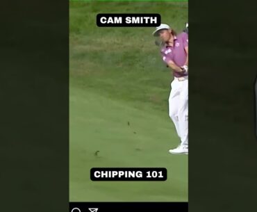 Cam Smith masterclass chipping 🏌🏼🤩