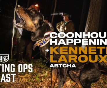 UKC Hunting Ops Podcast Ep. 52 - Coonhounds: Coonhound Happenings and Kenneth LaRoux Interview