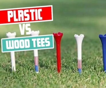 Plastic vs Wood Tees , Which One is Better?