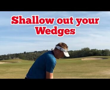 Shallow out your wedges | Golf