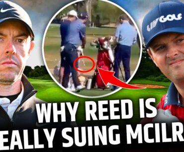 Reed Lawsuit Against McIlroy- Listen to the SHOCKING REASON Why!