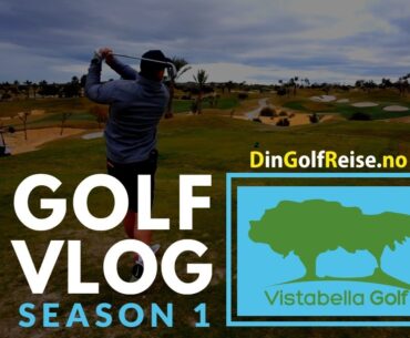 Vistabella Golf | Golf Vlog | Golf Med Bård