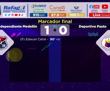 MEDELLÍN VS DEPOR PASTO CANELA 87.9  LA VOZ DEL RÍO GRANDE 910 AM RAI 100.1 EN VIVO :