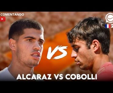 🔴 CARLOS ALCARAZ - FLAVIO COBOLLI [1R ROLAND GARROS] - COMENTANDO EN DIRECTO