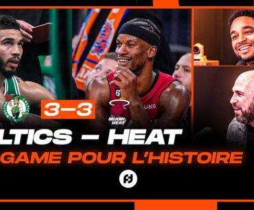 UN MATCH POUR L'HISTOIRE ! Heat - Celtics / Game 7