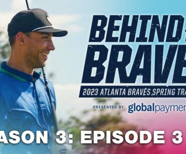 Golfing with the Guys, Connections in the Clubhouse, and the Ultimate Goal | BEHIND THE BRAVES