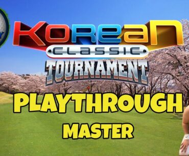 MASTER Playthrough, Hole 1-9 - Korean Classic Tournament! *Golf Clash Guide*