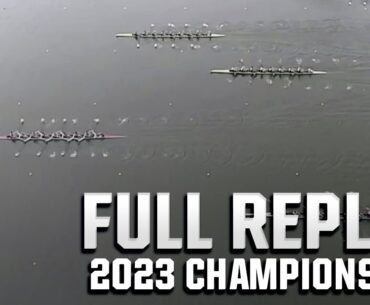 2023 NCAA rowing championship (May 28) I FULL REPLAY