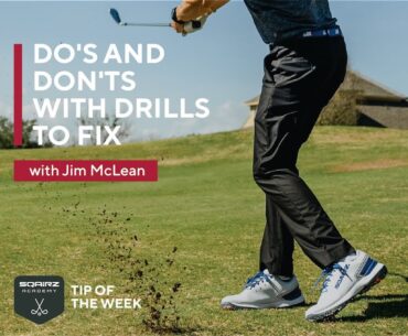 SQAIRZ Academy Tip of the Week with Jim McLean: Downswing Do's and Don'ts