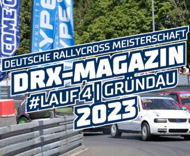 Lauf 4 Gründautalring | Deutsche Rallycross Meisterschaft DRX powered by TYPE S 2023