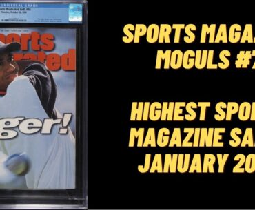 Sports Magazine Moguls #7 - Highest Sports Magazine Sales of January 2023