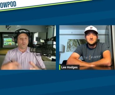 PGA Tour Player Lee Hodges Joins The Pod After Attending Yesterday’s Player Meeting