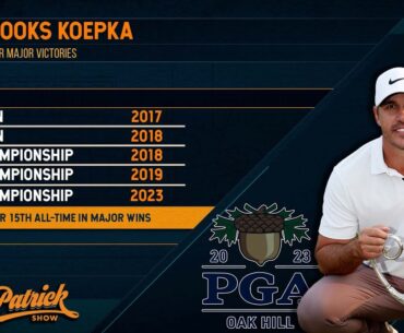 "It's A Remarkable Story" - Dan Patrick On Brooks Koepka Winning The PGA Championship | 05/22/23