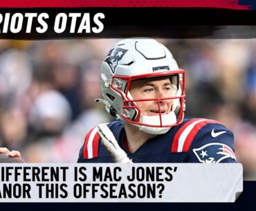 How has Mac Jones looked during Patriots OTAs? | Arbella Early Edition