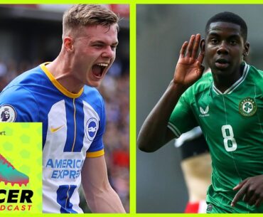 Evan Ferguson's KPIs, Ireland's U17s journey and LOI shake-up | RTÉ Soccer Podcast