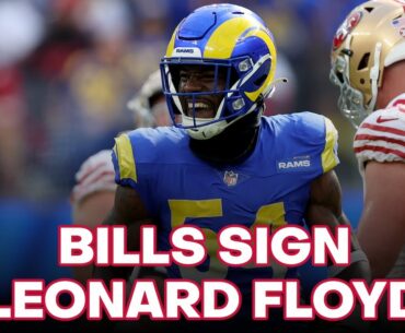 Bills sign Leonard Floyd | Always Gameday in Buffalo