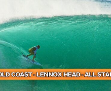 Surfing Gold Coast & Lennox Head. Pumping Waves Everywhere! All Star Cast!