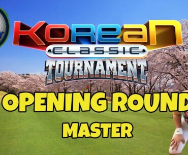 Golf Clash LIVESTREAM, Opening round, Master Div - Korean Classic Tournament