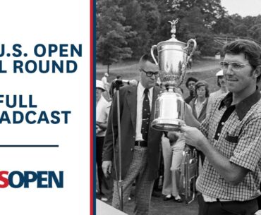 1974 U.S. Open (Final Round): Hale Irwin Outlasts at Winged Foot | Full Broadcast