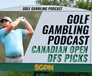 2023 RBC Canadian Open DFS Picks