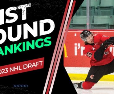 2023 NHL Draft 1st Round Rankings (32 - 25) Part 1 | Who are the Best Players in the 2023 NHL Draft?