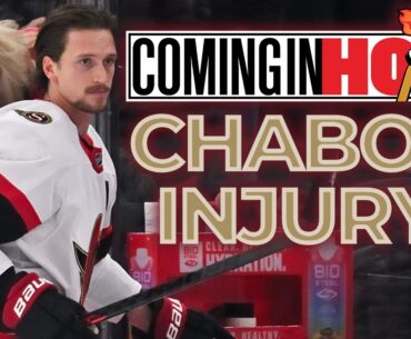 Thomas Chabot's Injury | Coming in Hot - March 13