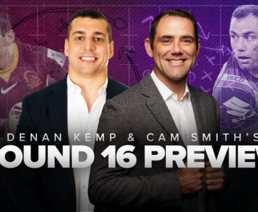 Cameron Smith and Denan Kemp preview Round 16 | SEN THE CAPTAIN'S RUN