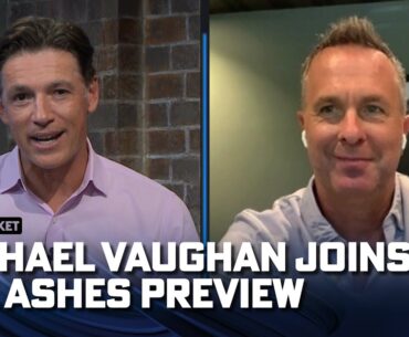 Michael Vaughan shares his predictions for The Ashes | The Ashes Preview | Fox Cricket
