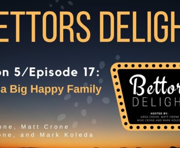 Bettors Delight | S5E17: Golf is a Big Happy Family