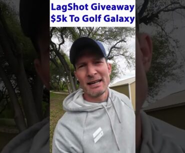 LagShot’s Giving Away $5K to Golf Galaxy