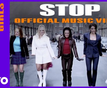 Spice Girls - Stop (Official Music Video)