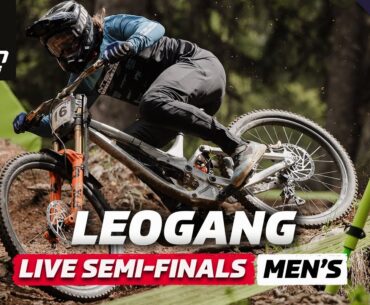 Leogang Elite Men's Downhill Semi-Final | LIVE DHI Racing