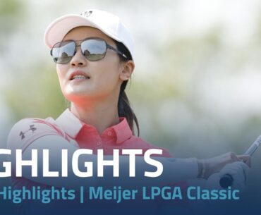 Rd. 4 Highlights | Meijer LPGA Classic