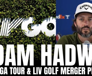 Adam Hadwin Responds to "Moral Concerns" of PGA Tour/LIV Golf Merger Plans & "How Did We Get Here?"