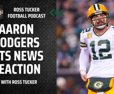 Aaron Rodgers wants to play for the Jets, the latest with Lamar Jackson I Ross Tucker Football Pod
