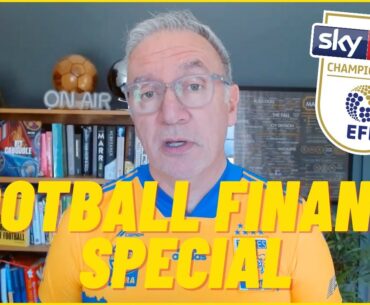 💰 CHAMPIONSHIP FINANCE SPECIAL with Kieran Maguire