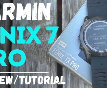 Garmin Fenix 7 Pro Review + Tutorial deutsch