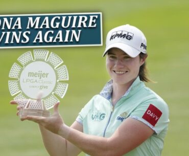 Ireland's Leona Maguire Wins Meijer LPGA Classic