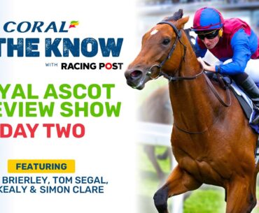 Royal Ascot 2023 | Day Two Preview Show | Horse Racing Tips | In The Know